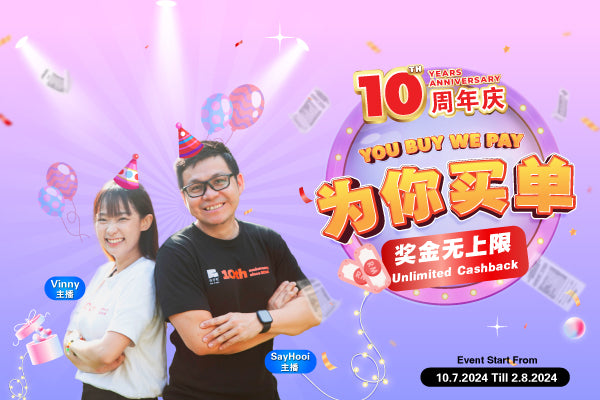 BaiZiGui 10th Anniversary Celebration "You Buy We Pay Event"
